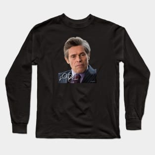 Willem Dafoe Signed Portrait Long Sleeve T-Shirt